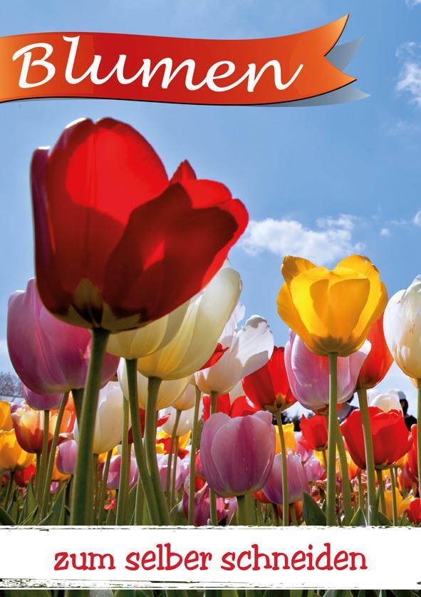 Plakat DIN A1"Blumen selber schneiden"