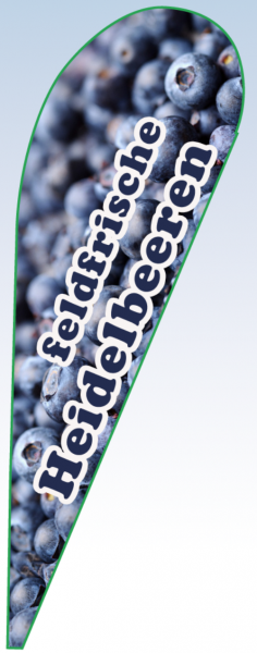 Tropfenbanner "Feldfrische Heidelbeeren" (mit Gestänge)